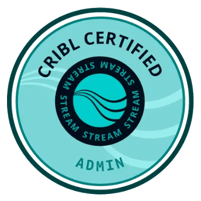 Certification badge: Cribl Certified Admin Stream