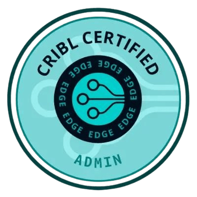 Certification badge: Cribl Certified Admin Edge